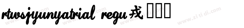 RTWSJyunYaTrial Regu字体转换